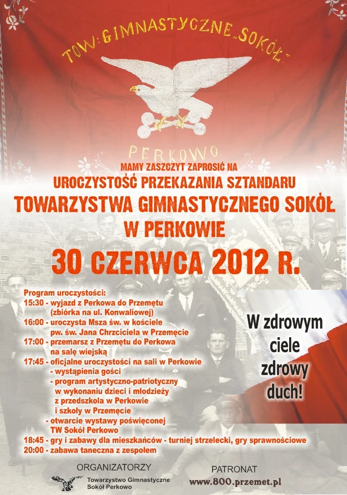 Uroczystość przekazania przedwojennego sztandaru Towarzystwa Gimnastycznego „Sokół” w Perkowie!