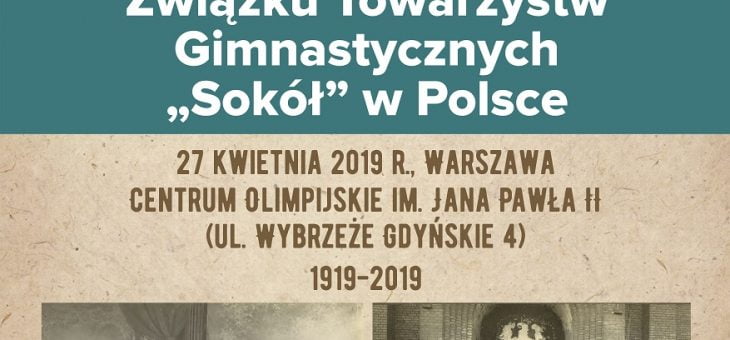 100-lecie Związku Towarzystw Gimnastycznych „Sokół” w Polsce